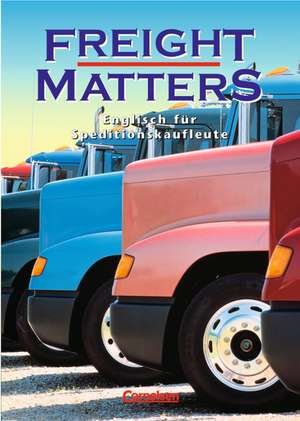 Freight Matters de Susan Lau