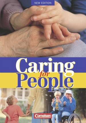 Caring for People A2/B1. New Edition de David Christie