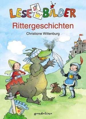 Rittergeschichten de Christiane Wittenburg