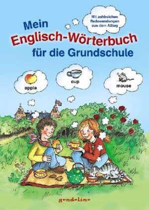 Mein Englisch-Wörterbuch für die Grundschule