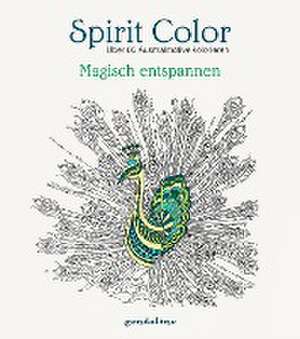 Spirit Color: Magisch entspannen de Luzie Charlotte Gerb