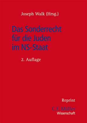 Das Sonderrecht für die Juden im NS-Staat de Robert M. W. Kempner