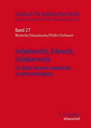 Arbeitsrecht, Erbrecht, Urheberrecht de Erik Jayme