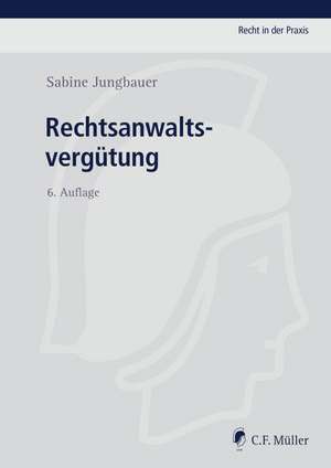 Rechtsanwaltsvergütung de Sabine Jungbauer