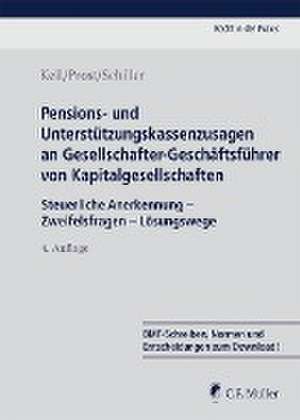 Pensions- und Unterstützungskassenzusagen an Gesellschafter-Geschäftsführer von Kapitalgesellschaften de Claudia Keil