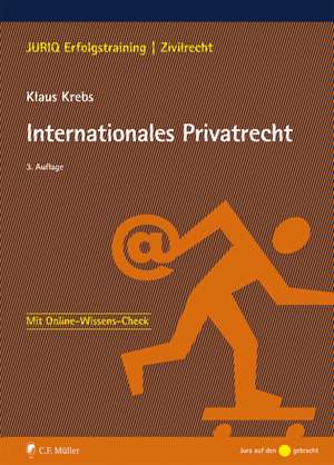 Internationales Privatrecht de Klaus Krebs