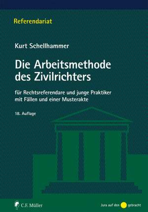 Die Arbeitsmethode des Zivilrichters de Kurt Schellhammer