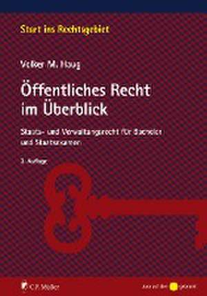 Öffentliches Recht im Überblick de Volker M. Haug