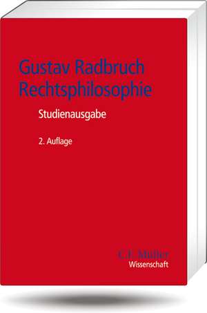 Gustav Radbruch - Rechtsphilosophie de Ralf Dreier