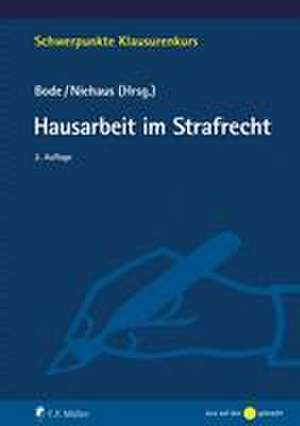 Hausarbeit im Strafrecht de Thomas Bode