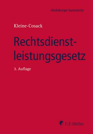 Rechtsdienstleistungsgesetz de Michael Kleine-Cosack