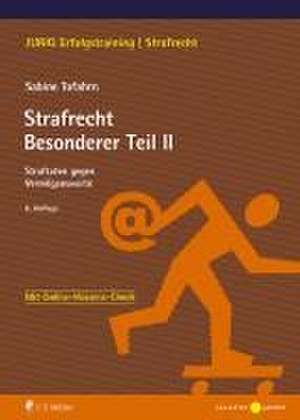 Strafrecht Besonderer Teil II de Sabine Tofahrn