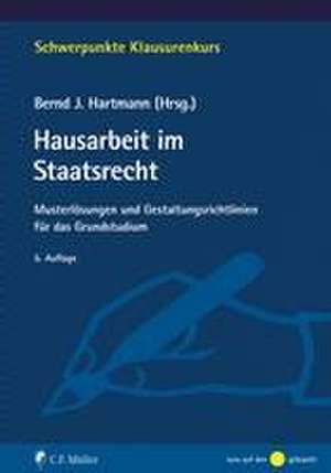 Hausarbeit im Staatsrecht de Bernd J. Hartmann