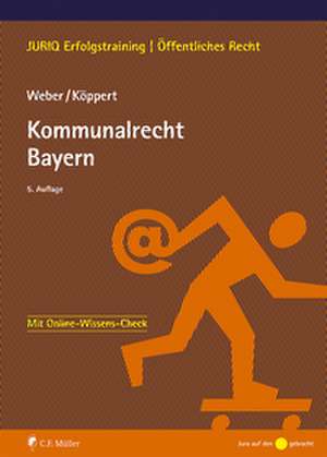 Kommunalrecht Bayern de Tobias Weber