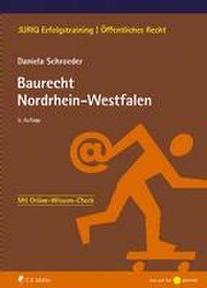 Baurecht Nordrhein-Westfalen de Daniela Schroeder