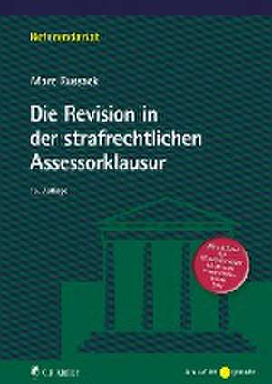 Die Revision in der strafrechtlichen Assessorklausur de Marc Russack