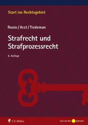 Einführung in das Strafrecht und Strafprozessrecht de Claus Roxin