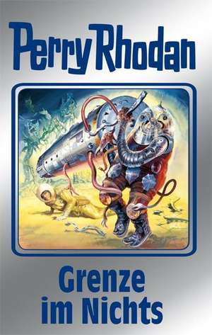 Perry Rhodan 108. Grenze im Nichts