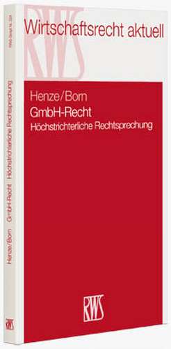 GmbH-Recht de Hartwig Henze