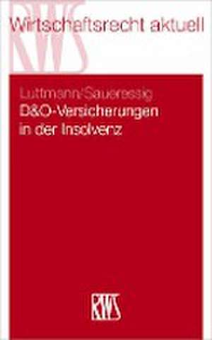 D&O-Versicherungen in der Insolvenz de Maik Luttmann