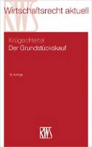 Der Grundstückskauf de Wolfgang Krüger