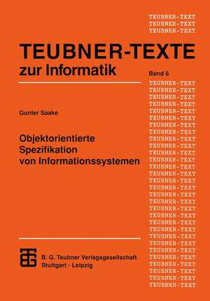 Objektorientierte Spezifikation von Informationssystemen de Gunter Saake