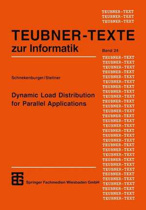 Dynamic Load Distribution for Parallel Applications de Thomas Schnekenburger