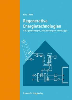 Regenerative Energietechnologien de Eric Theiß