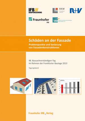 Schäden an der Fassade. Problempunkte und Sanierung von Fassadenkonstruktionen. de Michael Krätschell