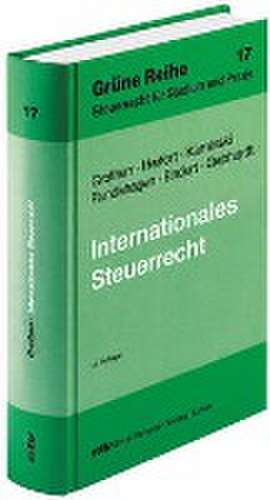 Internationales Steuerrecht de Siegfried Grotherr