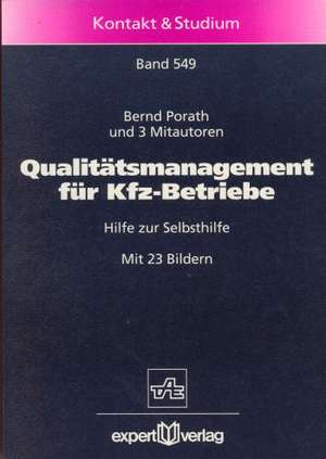 Qualitätsmanagement für Kfz-Betriebe de Bernd Porath