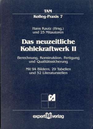 Das neuzeitliche Kohlekraftwerk 2 de Hans Kautz