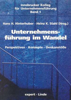 Unternehmensführung im Wandel de Hans H. Hinterhuber