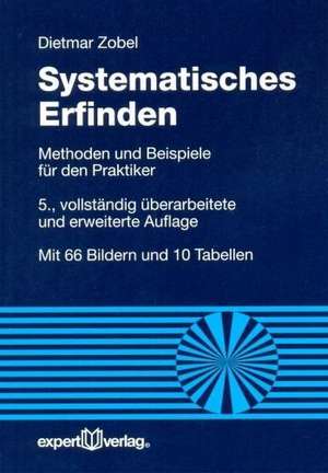 Systematisches Erfinden de Dietmar Zobel