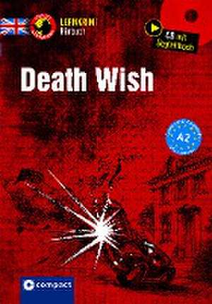 Death Wish de Andrew Ridley