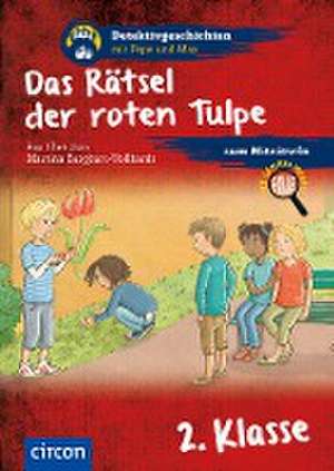 Das Rätsel der roten Tulpe de Eva Christian