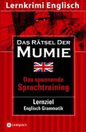 Das Rätsel der Mumie