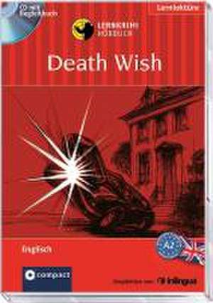 Death Wish de Andrew Ridley