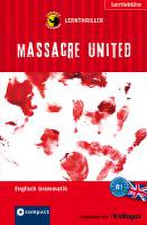 Massacre United de Jennifer Pickett