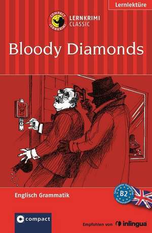 Bloody Diamonds de Andrew Ridley