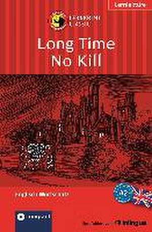 Long Time No Kill de Caroline Simpson