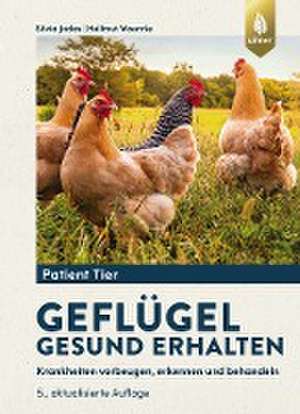 Geflügel gesund erhalten de Silvia Jodas