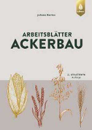 Arbeitsblätter Ackerbau de Juliane Barten