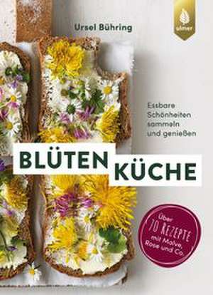 Blütenküche de Ursel Bühring