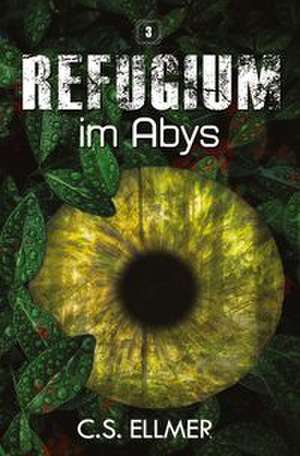 Refugium im Abys de C. S. Ellmer