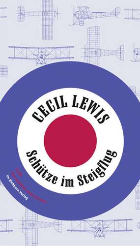 Schütze im Steigflug de Cecil Lewis