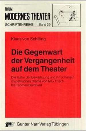 Die Gegenwart der Vergangenheit auf dem Theater de Klaus von Schilling