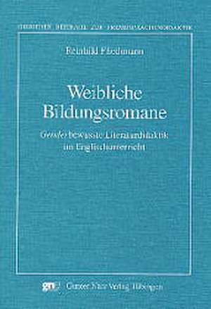 Weibliche Bildungsromane de Reinhild Fliethmann