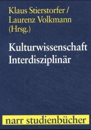 Kulturwissenschaft Interdisziplinär de Klaus Stierstorfer