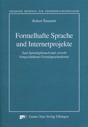 Formelhafte Sprache und Internetprojekte de Robert Simunek